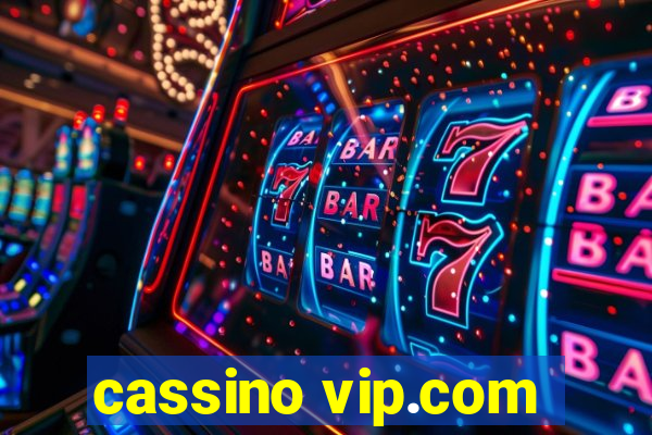 cassino vip.com